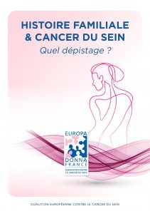 Histoire Familiale & Cancer du Sein : Quel dépistage ?