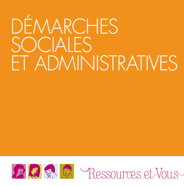 Ressources et Vous - Démarches sociales et administratives