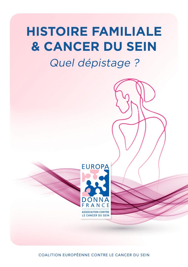 Histoire Familiale & Cancer du Sein : Quel dépistage ?