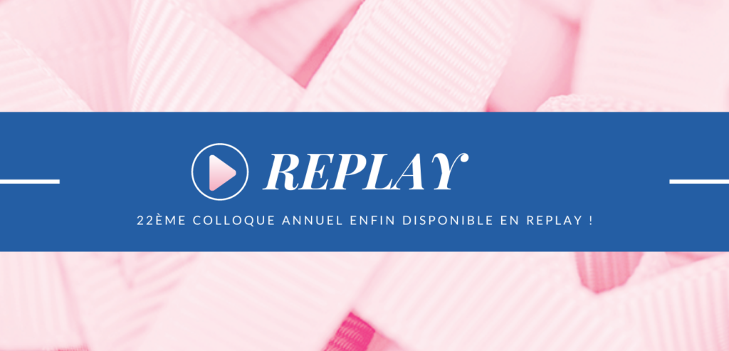 REPLAY : Notre colloque annuel 2020 enfin disponible !