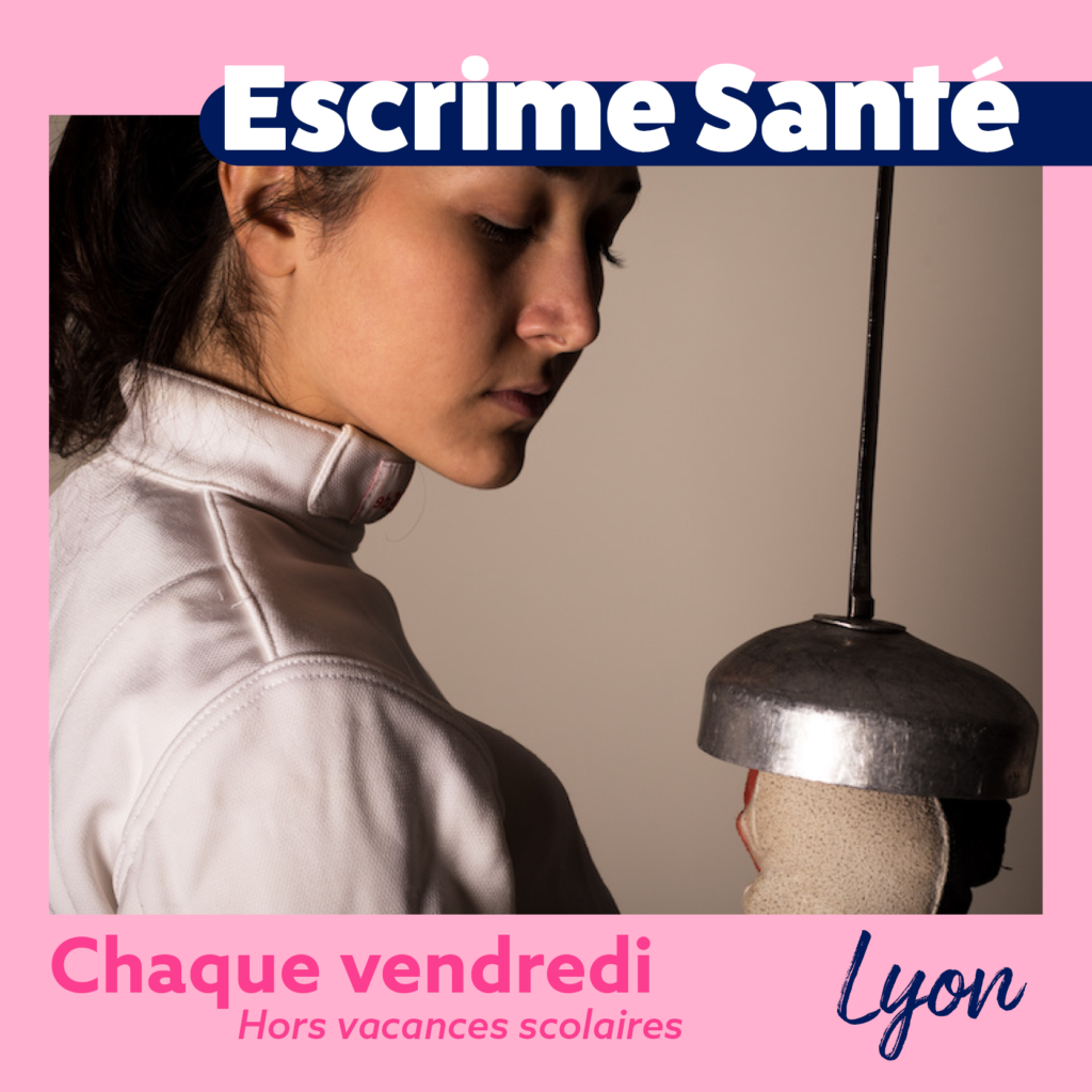 Escrime Santé Lyon - Reprise des séances