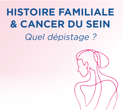Histoire familiale et cancer du sein